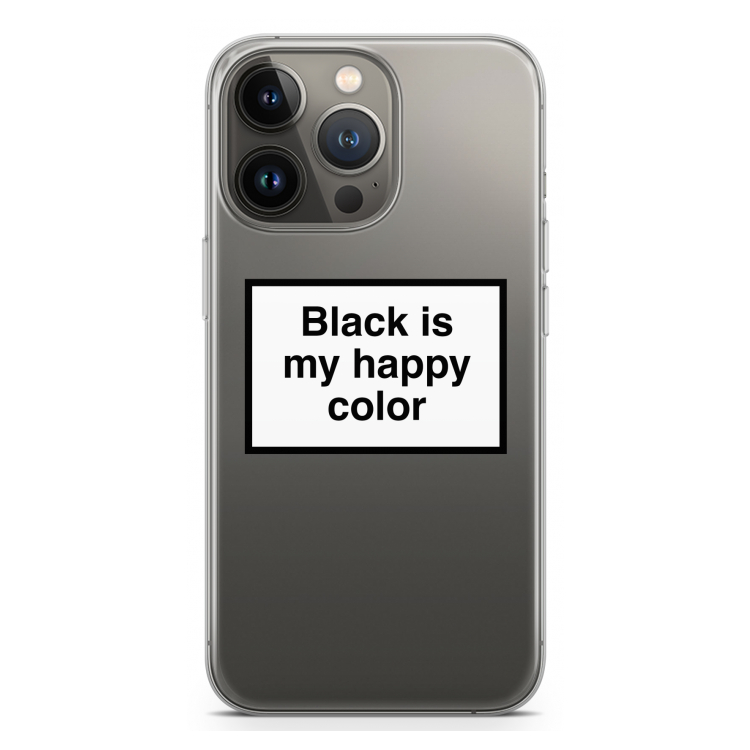 Black is my happy color: iPhone 13 Pro Transparant Hoesje