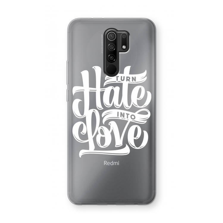 Turn hate into love: Xiaomi Redmi 9 Transparant Hoesje