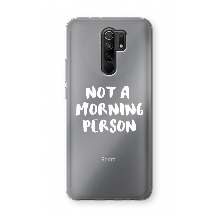 Morning person: Xiaomi Redmi 9 Transparant Hoesje