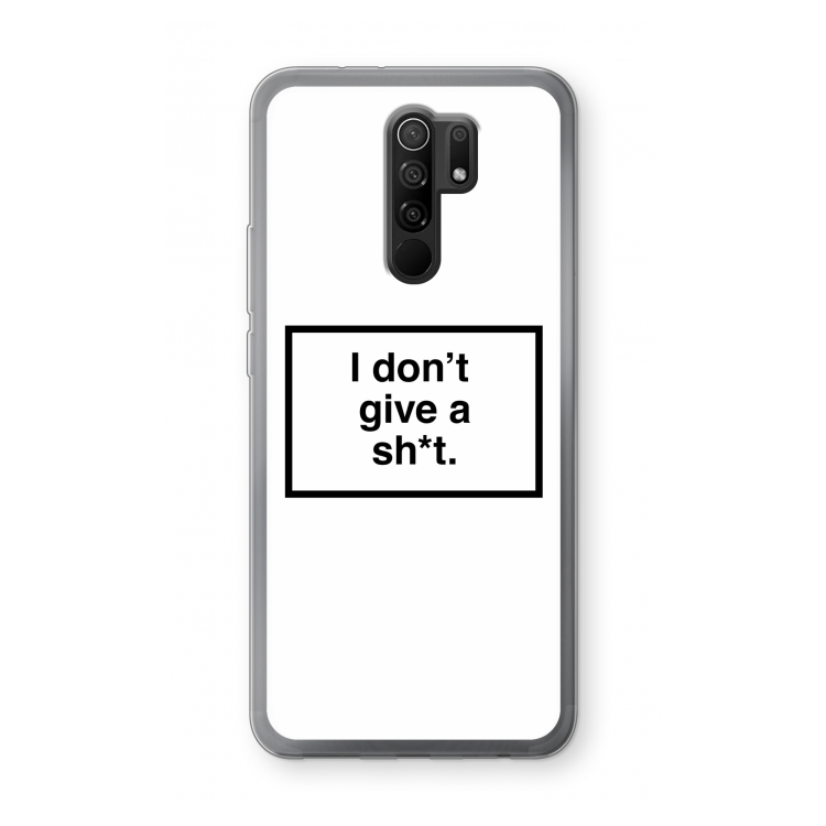 Don't give a shit: Xiaomi Redmi 9 Transparant Hoesje