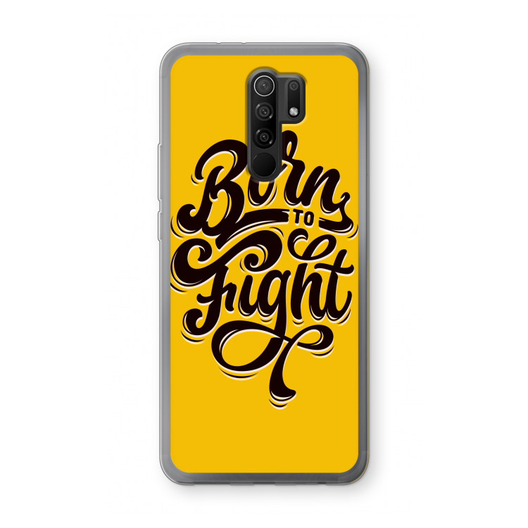 Born to Fight: Xiaomi Redmi 9 Transparant Hoesje