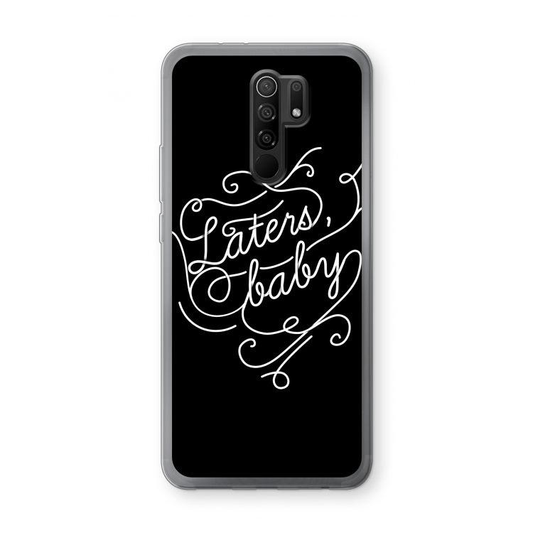 Laters, baby: Xiaomi Redmi 9 Transparant Hoesje