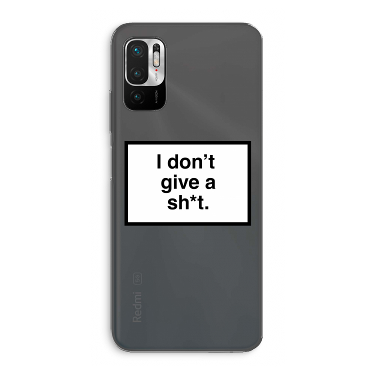 Don't give a shit: Xiaomi Redmi Note 10 5G Transparant Hoesje