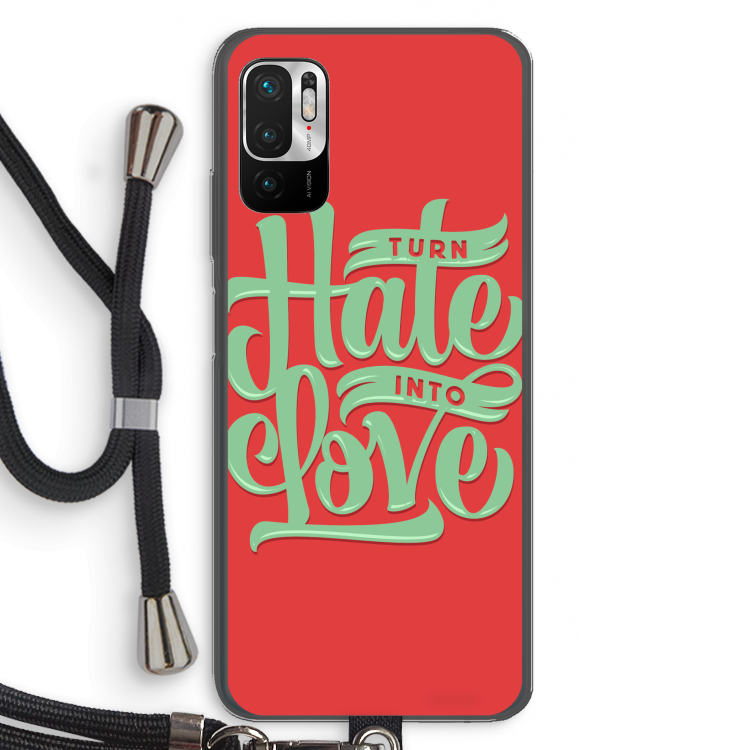 Turn hate into love: Xiaomi Redmi Note 10 5G Transparant Hoesje met koord