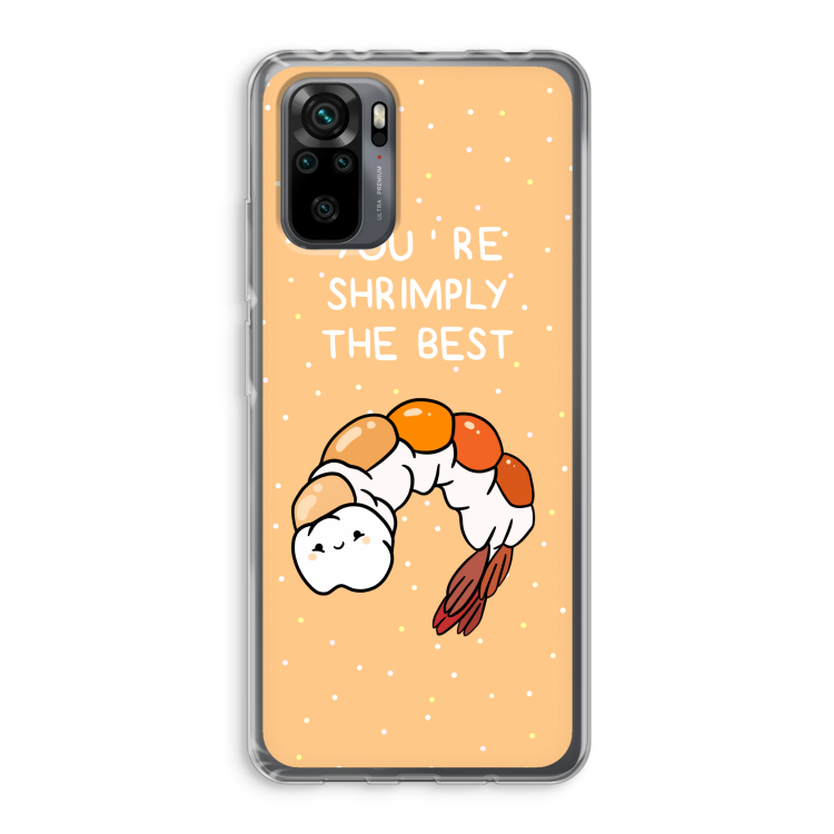 You're Shrimply The Best: Xiaomi Redmi Note 10 Pro Transparant Hoesje