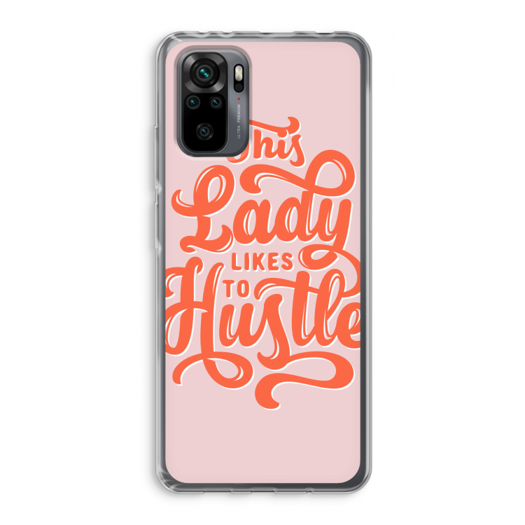 Hustle Lady: Xiaomi Redmi Note 10 Pro Transparant Hoesje