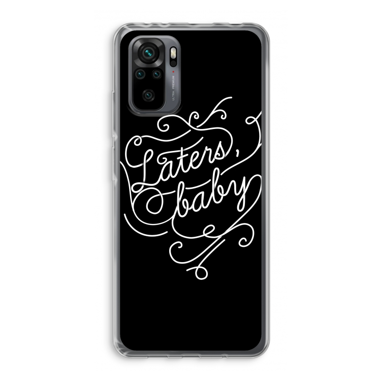 Laters, baby: Xiaomi Redmi Note 10 Pro Transparant Hoesje