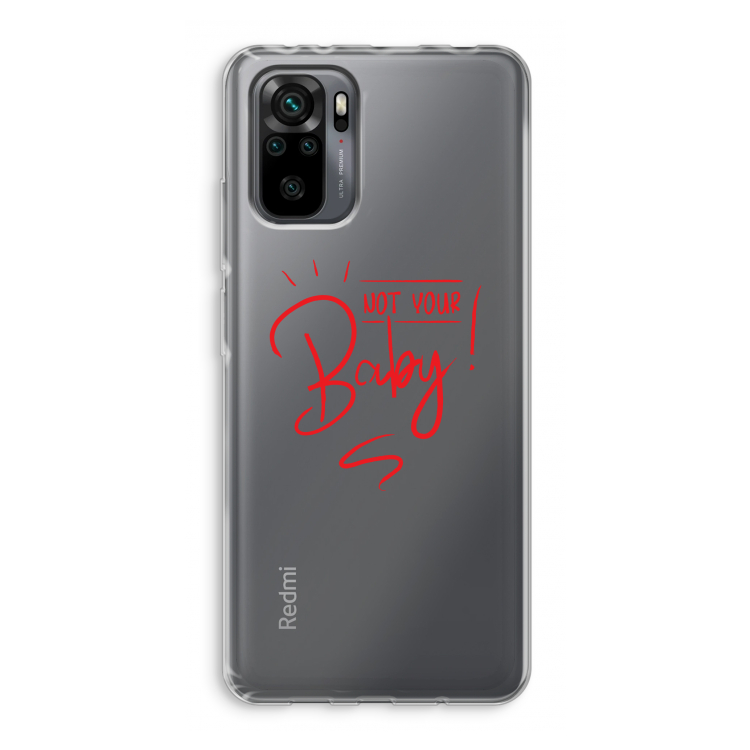 Not Your Baby: Xiaomi Redmi Note 10 Pro Transparant Hoesje