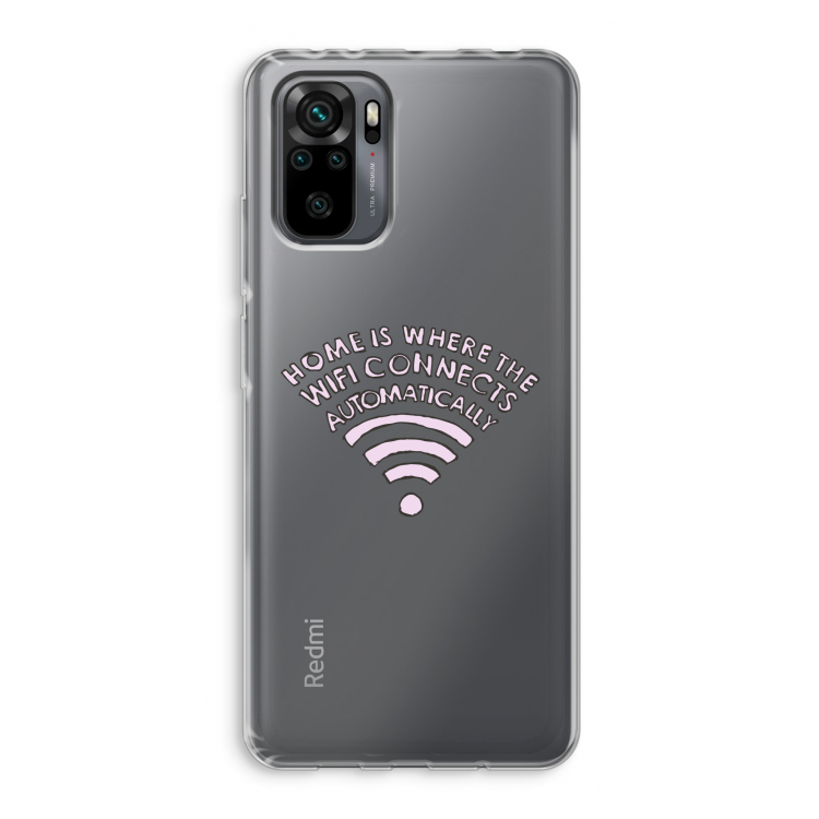Home Is Where The Wifi Is: Xiaomi Redmi Note 10 Pro Transparant Hoesje