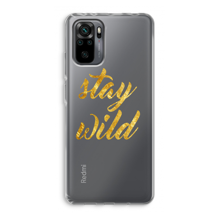 Stay wild: Xiaomi Redmi Note 10 Pro Transparant Hoesje