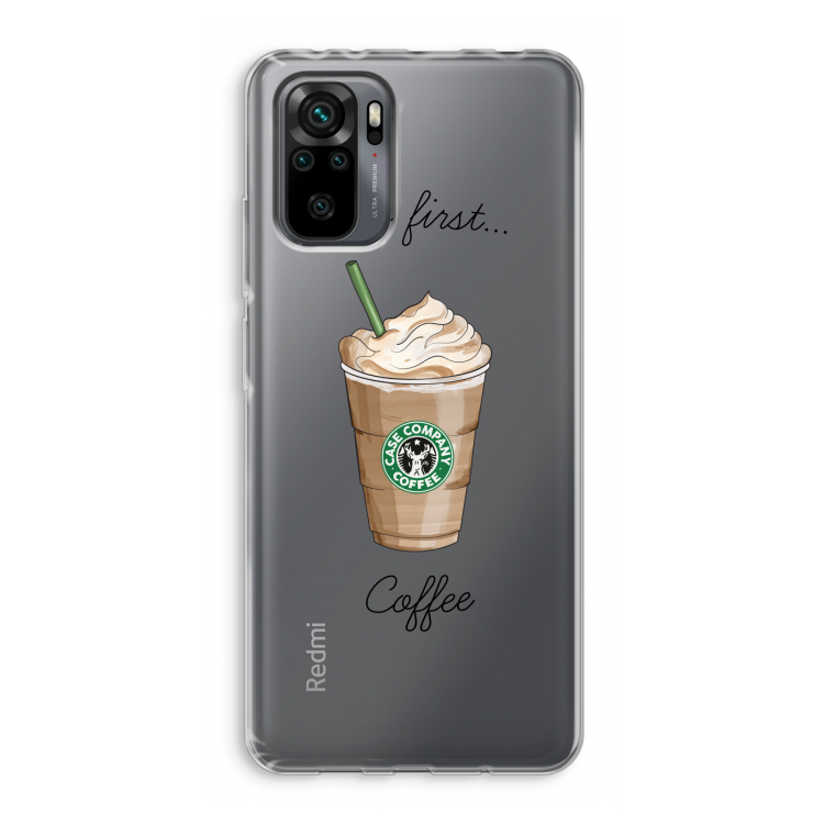 But first coffee: Xiaomi Redmi Note 10 Pro Transparant Hoesje