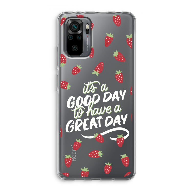 Don't forget to have a great day: Xiaomi Redmi Note 10 Pro Transparant Hoesje