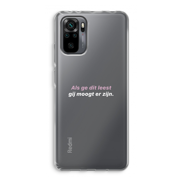 gij moogt er zijn: Xiaomi Redmi Note 10 Pro Transparant Hoesje