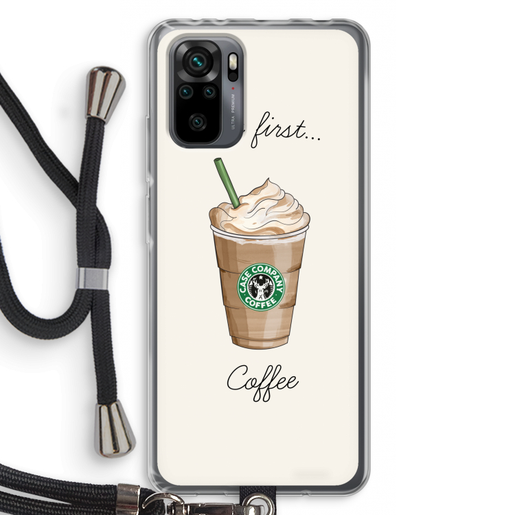 But first coffee: Xiaomi Redmi Note 10 Pro Transparant Hoesje met koord