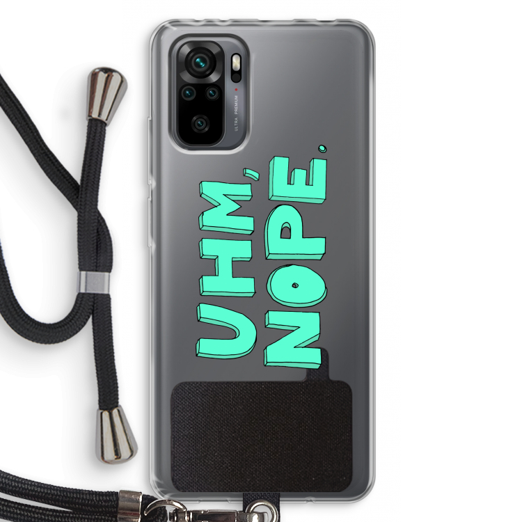 UHM, NOPE.: Xiaomi Redmi Note 10 Pro Transparant Hoesje met koord
