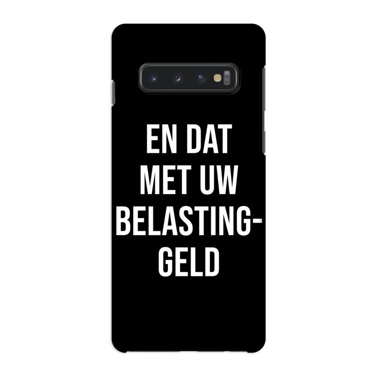 Belastinggeld - Zwart: Samsung Galaxy S10 4G Volledig Geprint Hoesje