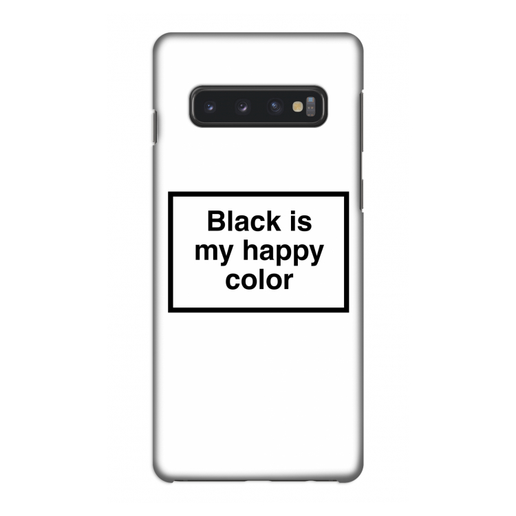 Black is my happy color: Samsung Galaxy S10 4G Volledig Geprint Hoesje
