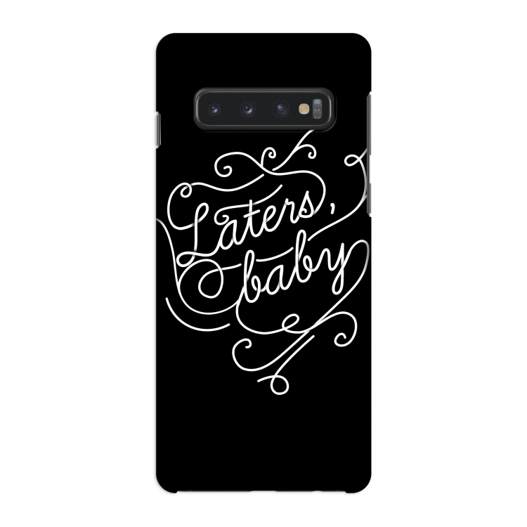 Laters, baby: Samsung Galaxy S10 4G Volledig Geprint Hoesje