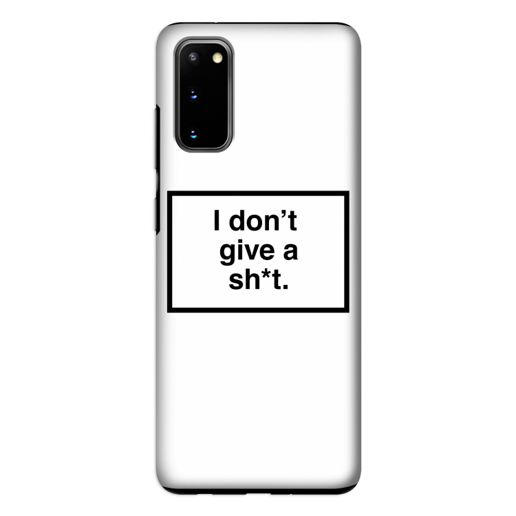 Don't give a shit: Samsung Galaxy S20 Tough Case