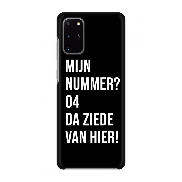Da ziede van hier - Zwart: Volledig geprint Samsung Galaxy S20 Plus Hoesje