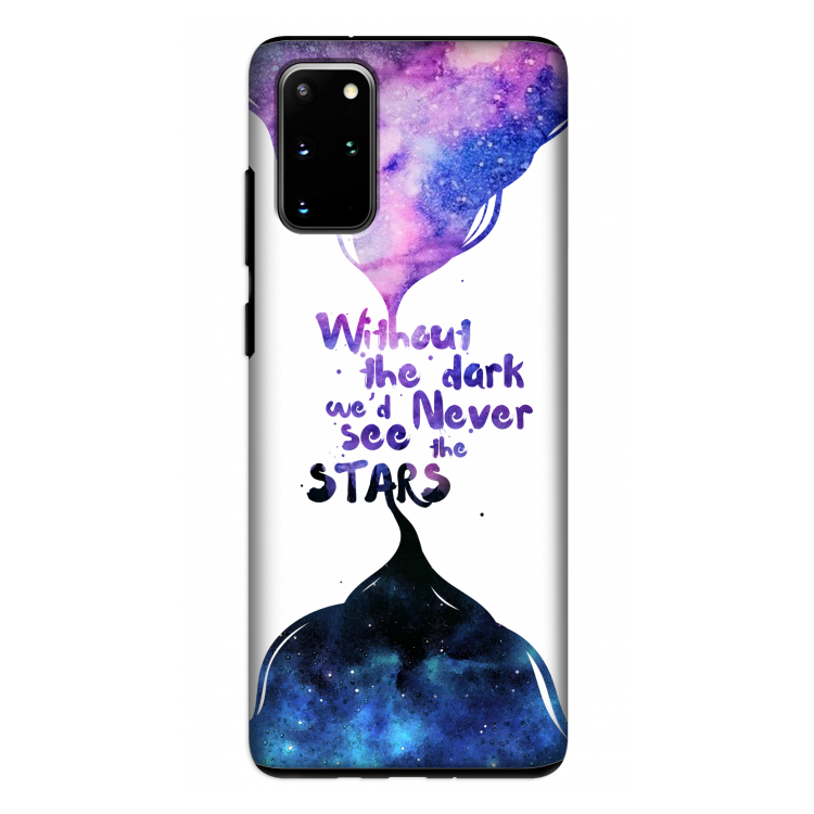 Stars quote: Samsung Galaxy S20 Plus Tough Case