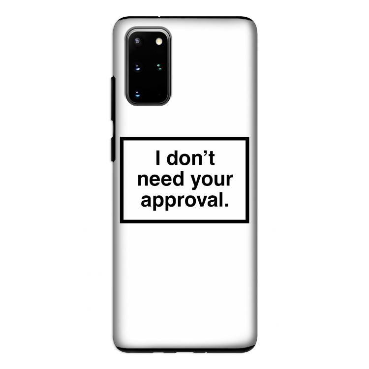Don't need approval: Samsung Galaxy S20 Plus Tough Case