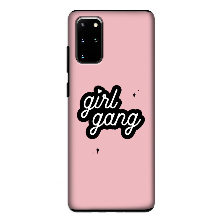 Girl Gang: Samsung Galaxy S20 Plus Tough Case