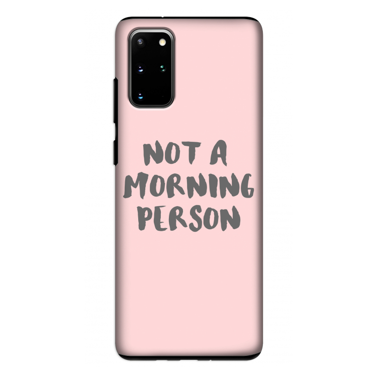 Morning person: Samsung Galaxy S20 Plus Tough Case