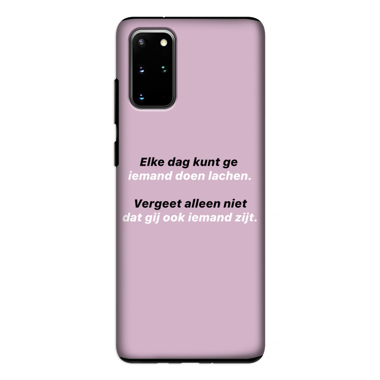 gij zijt ook iemand: Samsung Galaxy S20 Plus Tough Case