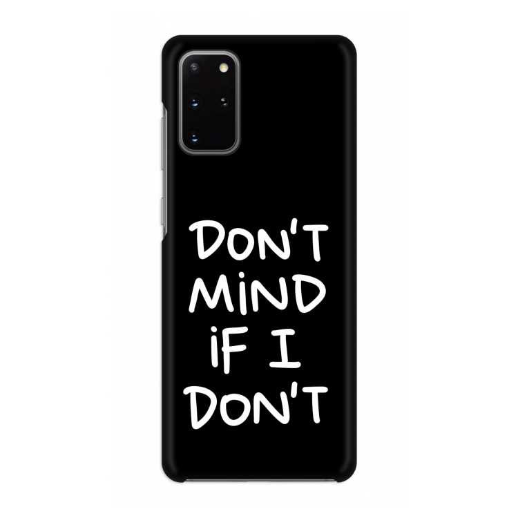 Don't Mind: Volledig geprint Samsung Galaxy S20 Plus Hoesje