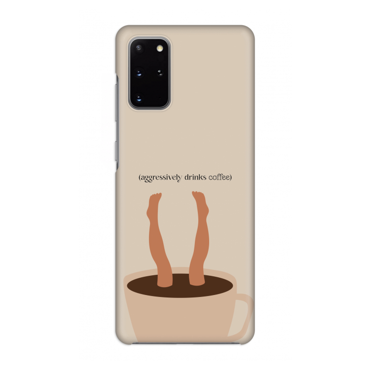 Aggressively drinks coffee: Volledig geprint Samsung Galaxy S20 Plus Hoesje