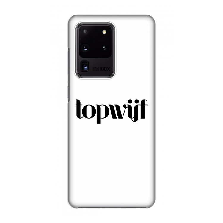 Topwijf Wit: Volledig geprint Samsung Galaxy S20 Ultra Hoesje