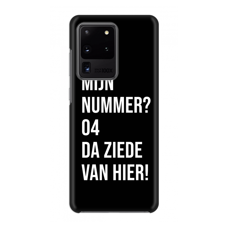 Da ziede van hier - Zwart: Volledig geprint Samsung Galaxy S20 Ultra Hoesje