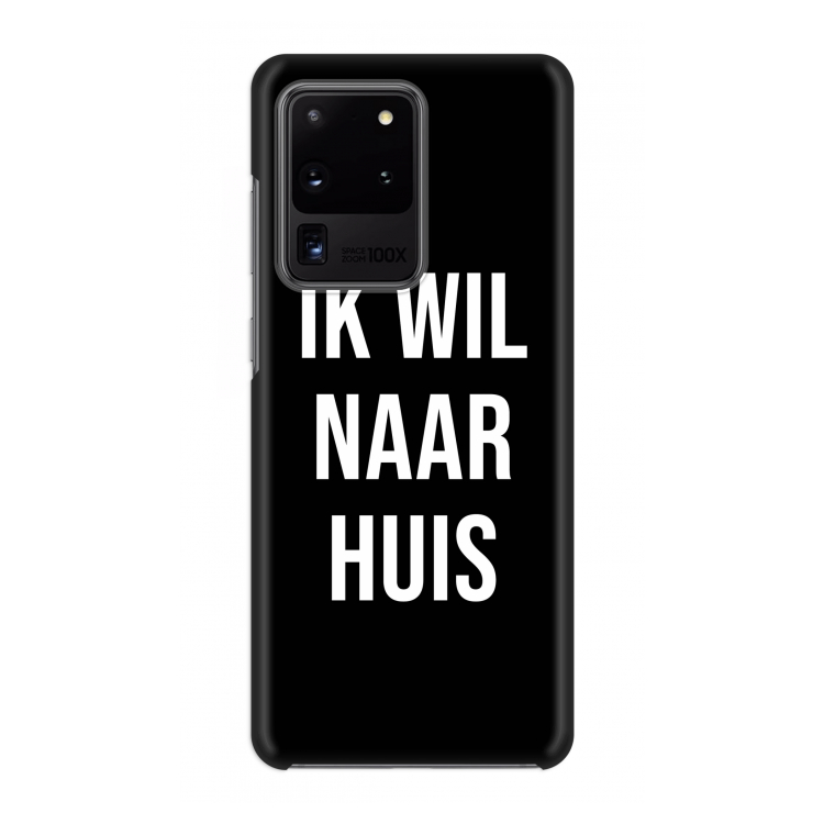 Ik wil naar huis - Zwart: Volledig geprint Samsung Galaxy S20 Ultra Hoesje