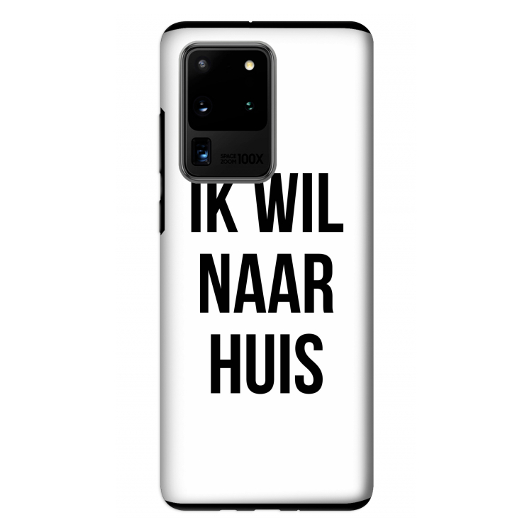 Ik wil naar huis: Samsung Galaxy S20 Ultra Tough Case