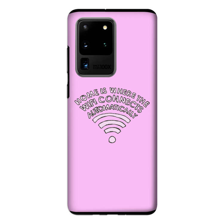 Home Is Where The Wifi Is: Samsung Galaxy S20 Ultra Tough Case