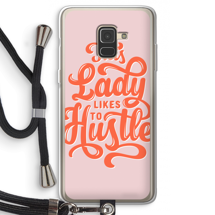 Hustle Lady: Samsung Galaxy A8 (2018) Transparant Hoesje met koord