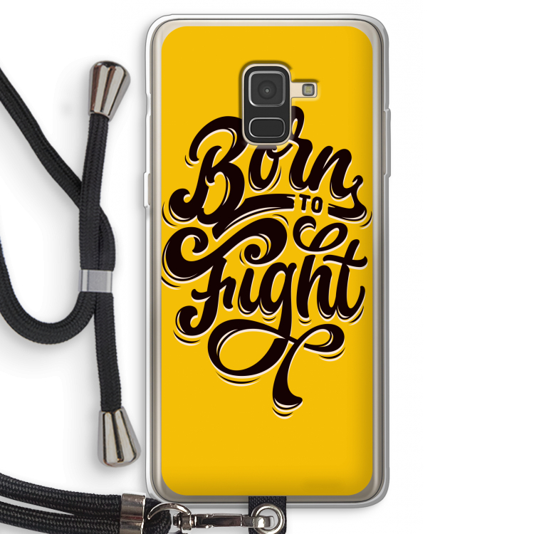 Born to Fight: Samsung Galaxy A8 (2018) Transparant Hoesje met koord