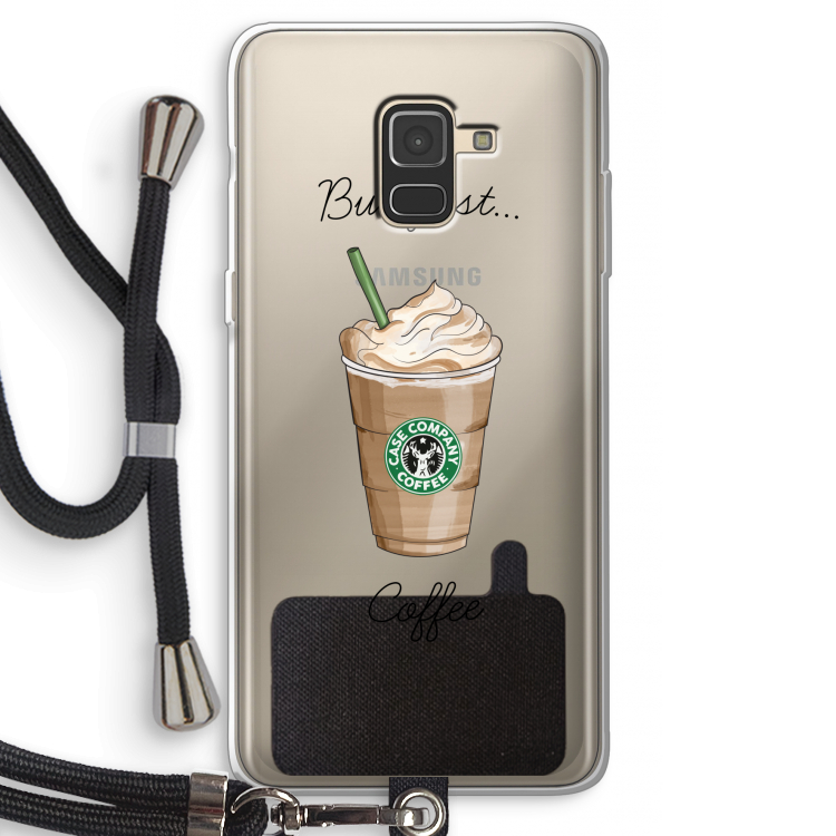 But first coffee: Samsung Galaxy A8 (2018) Transparant Hoesje met koord