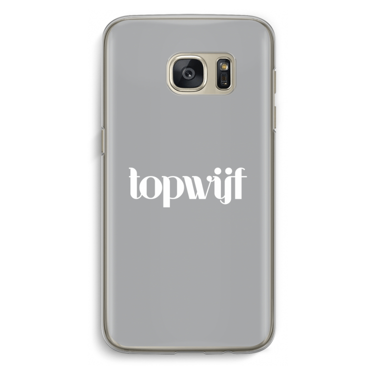 Topwijf Grijs Wit: Samsung Galaxy S7 Transparant Hoesje