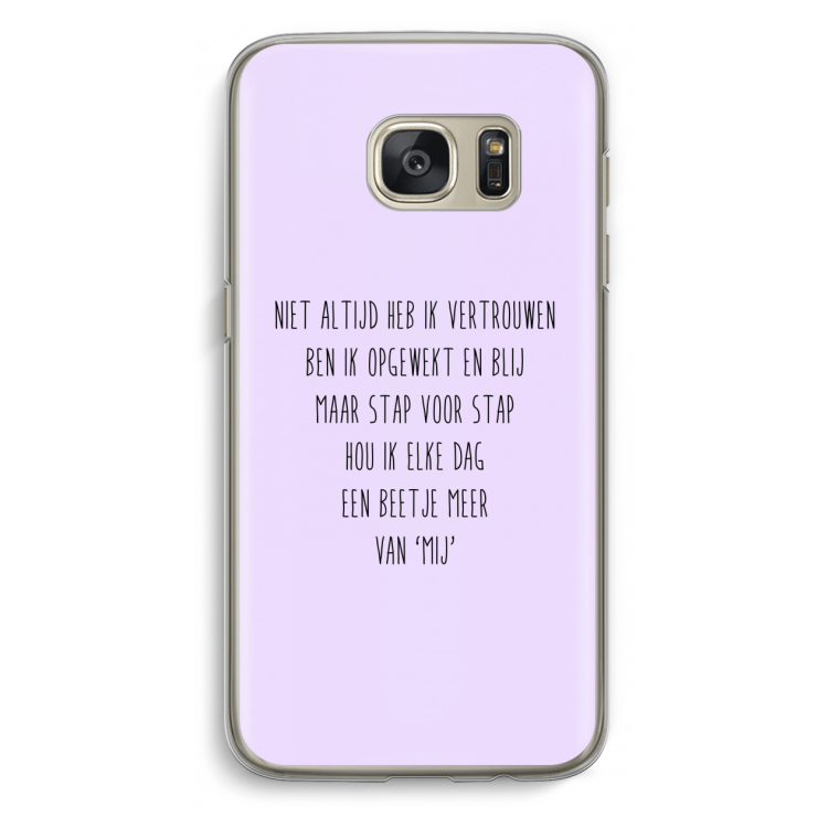 Zelfvertrouwen: Samsung Galaxy S7 Transparant Hoesje