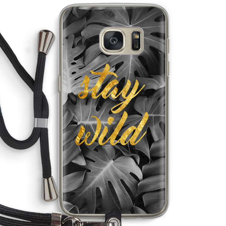 Stay wild: Samsung Galaxy S7 Transparant Hoesje met koord