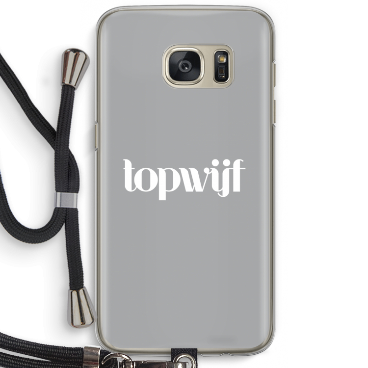 Topwijf Grijs Wit: Samsung Galaxy S7 Transparant Hoesje met koord