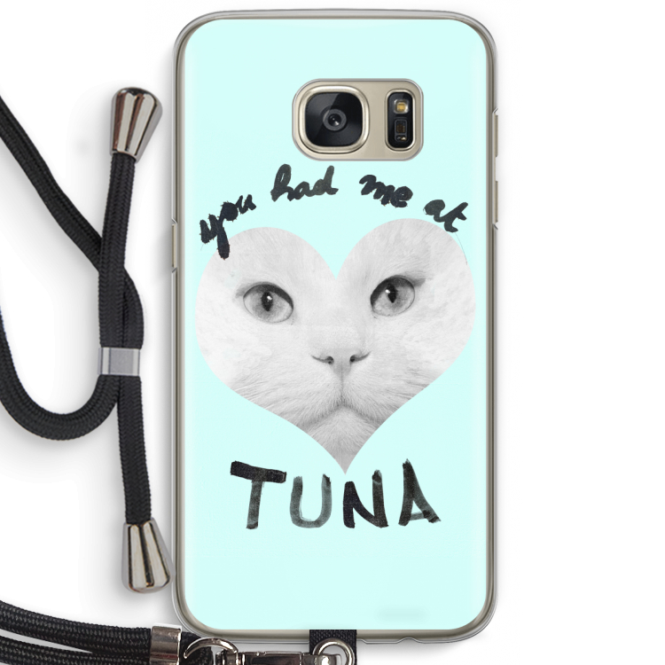 You had me at tuna: Samsung Galaxy S7 Transparant Hoesje met koord