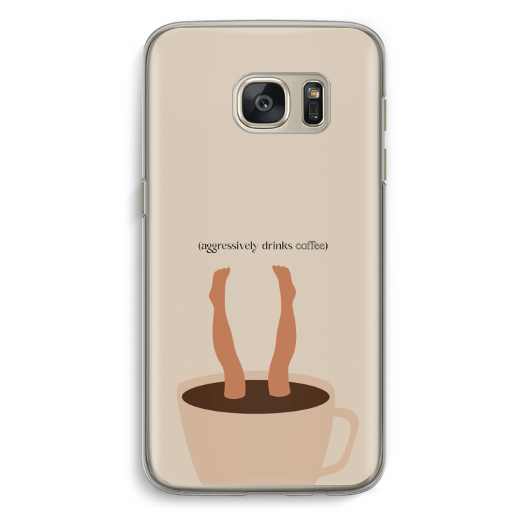 Aggressively drinks coffee: Samsung Galaxy S7 Transparant Hoesje