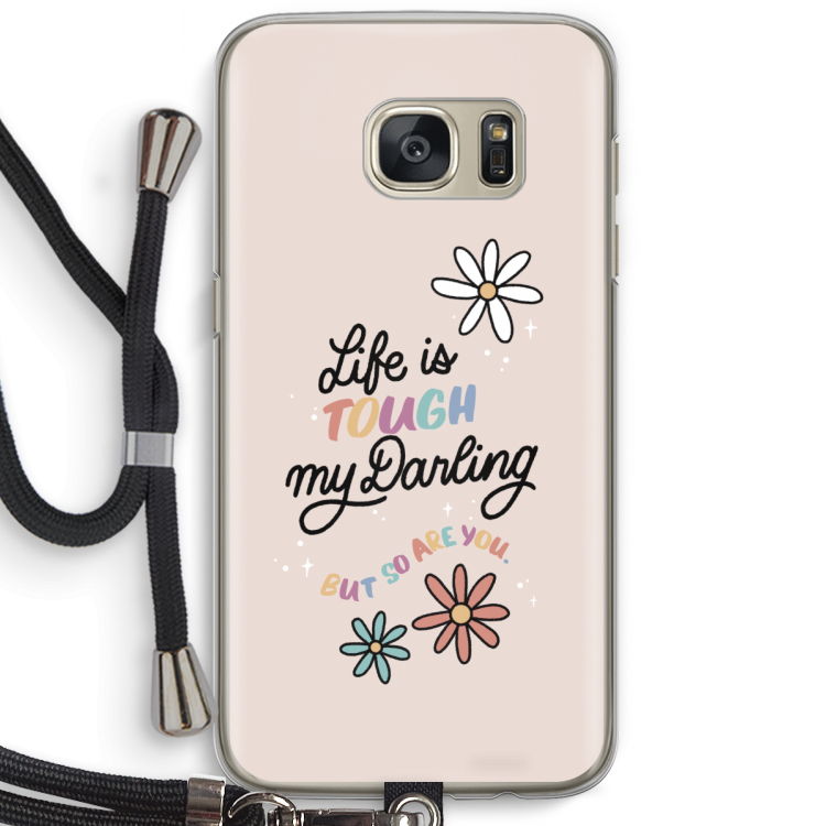 Tough Life: Samsung Galaxy S7 Transparant Hoesje met koord