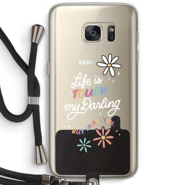Tough Life: Samsung Galaxy S7 Transparant Hoesje met koord