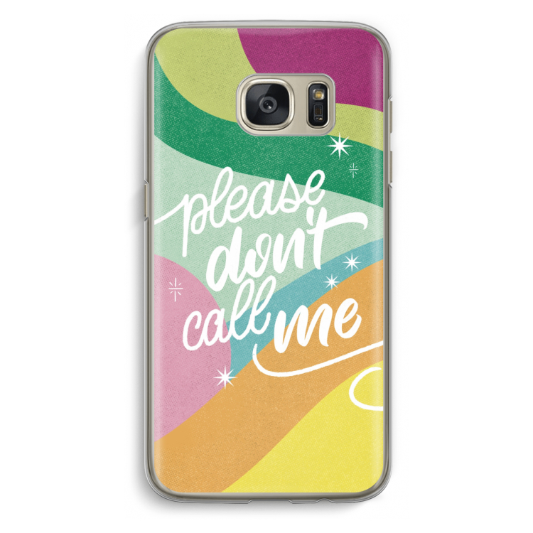 Don't call: Samsung Galaxy S7 Transparant Hoesje
