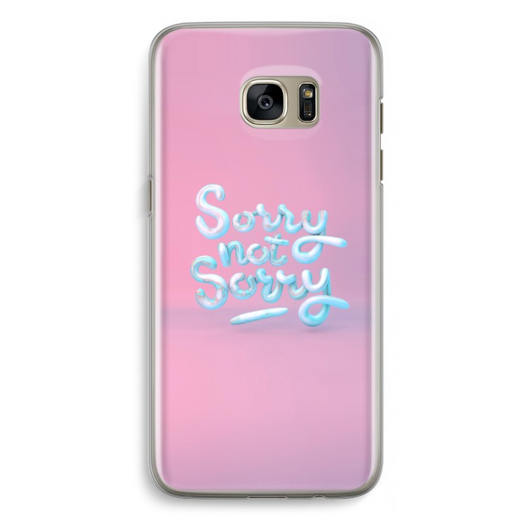 Sorry not sorry: Samsung Galaxy S7 Edge Transparant Hoesje