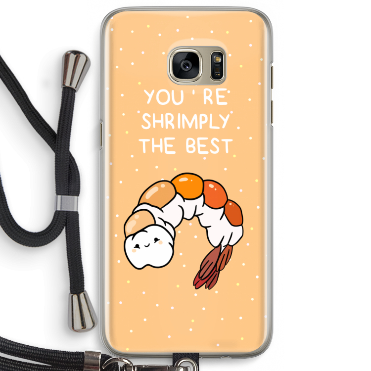 You're Shrimply The Best: Samsung Galaxy S7 Edge Transparant Hoesje met koord